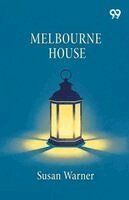 Susan Warner - Melbourne House, Häftad