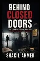 Shakil Ahmed - Behind Closed Doors, Häftad. Tillgänglighet: Lägg i varukorg