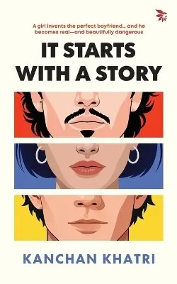 Kanchan Khatri - It Starts With A Story, Häftad. Tillgänglighet: Lägg i varukorg