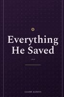 Claire Aldous - Everything He Saved, Häftad