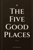 Eleri Mawgan - Five Good Places, Häftad