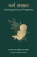 A Happy Thoughts Initiative - Garbh Sanskar (Gujarati Edition), Häftad
