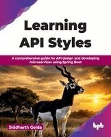Siddharth Gelda - Learning API Styles, Häftad