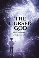 Rishi Sharma - The Cursed God The Awakening of the future heir, Häftad