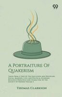 Thomas Clarkson - Portraiture Of Quakerism, Häftad