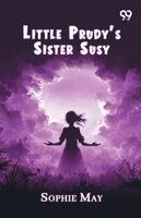 Sophie May - Little Prudy's Sister Susy, Häftad