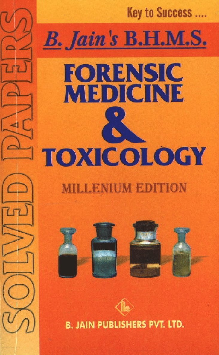 B Jain Publishing - Forensic Medicine & Toxicology Solved Papers, Häftad