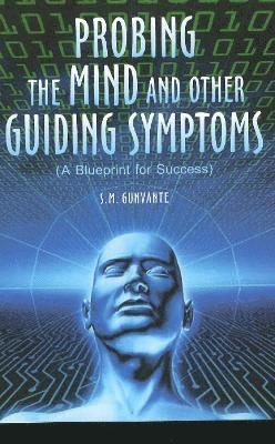 Probing the Mind & Other Guiding Symptoms 1