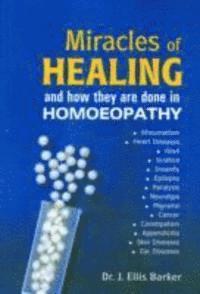 bokomslag Miracles of Healing and How They are Done