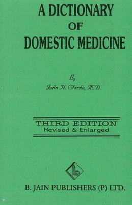 Dictionary of Domestic Medicine