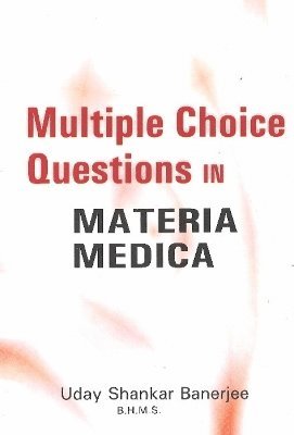 Mcq Test Your Knowledge in Materia Medica 1