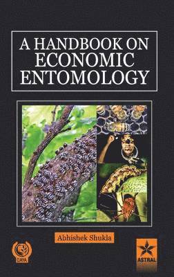 Abhishek Shukla - Handbook on Economic Entomology, Inbunden