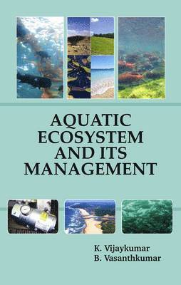 bokomslag Aquatic Ecosystem and its Management