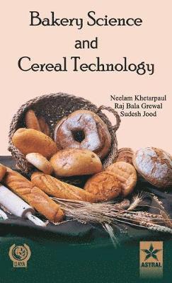 Bakery Science and Cereal Technology 1