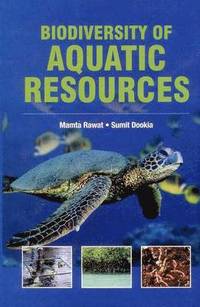 bokomslag Biodiversity of Aquatic Resources