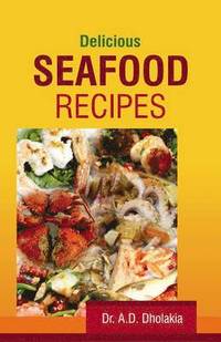 bokomslag Delicious Seafood Recipes