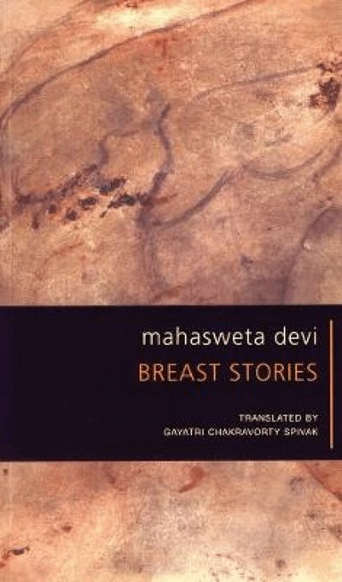 Mahasweta Devi - Breast Stories, Häftad