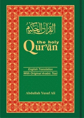 Abdullah Yusuf Ali - Holy Qur'an, Inbunden