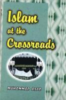 bokomslag Islam at the Crossroads