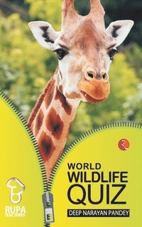 bokomslag Rupa Book of World Wildlife Quiz