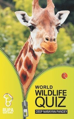 bokomslag The Rupa Book of World Wildlife Quiz