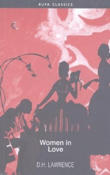 D. H. Lawrence - Women in Love, Häftad