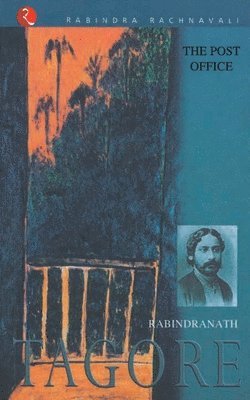 Rabindranath Tagore - Post Office, Häftad