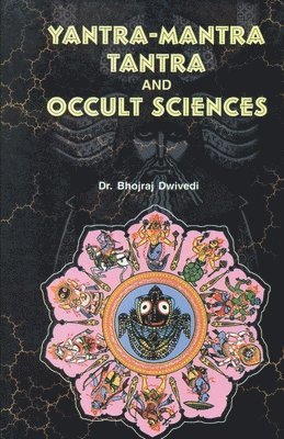 Yantra Mantra Tantra and Occult Science