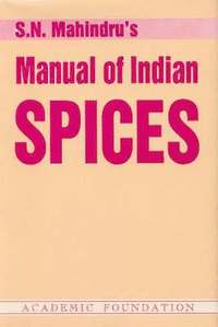 bokomslag Manual of Indian Spices