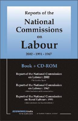 Reports of the National Commissions on Labour 2002-1991-1967 1