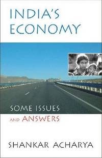 bokomslag India's Economy Some Issues and Answers