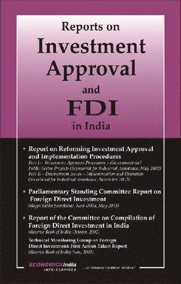 Report on Investment Approval and FDI in India 1