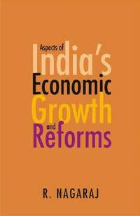 bokomslag Aspects of India's Economic Growth and Reforms