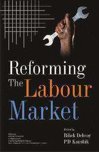 bokomslag Reforming the Labour Market