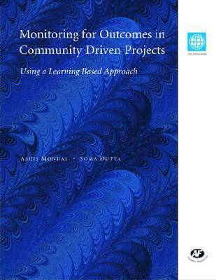 Monitoring for Outcomes and Impacts in CDD Projects