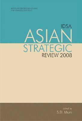 IDSA Asian Strategic Review