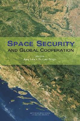 Space Security and Global Cooperation 1
