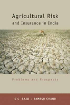 Agricultural Risk and Insurance in India 1