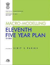 bokomslag Macro-modelling for the Eleventh Five Year Plan of India