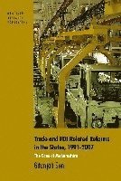 bokomslag Trade and FDI Related Reforms in the States, 1991-2007