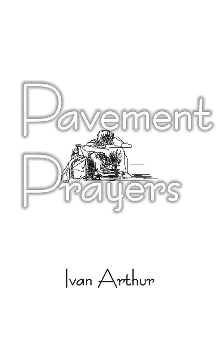 Pavement Prayers 1