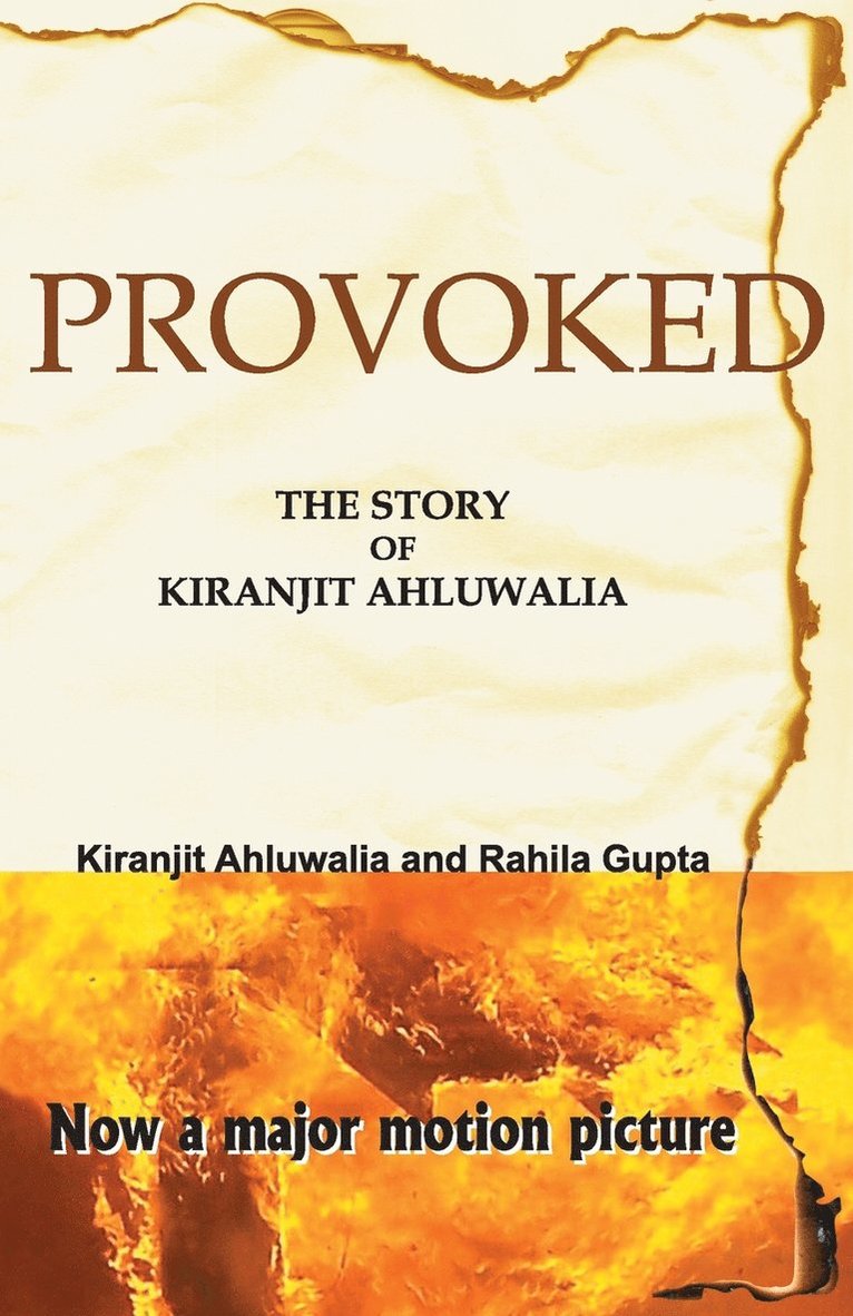 Provoked : The Story of Kiranjit Ahluwalia 1