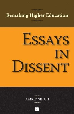 bokomslag Essays In Dissent