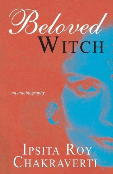 Ipsita Roy Chakravarty - Beloved Witch, Häftad