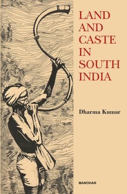 Land and Caste in South India 1