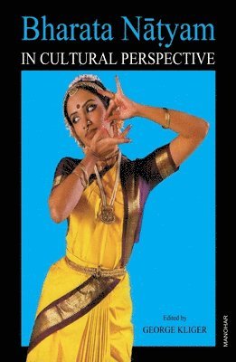 Bharata Natyam in Cultural Perspective 1