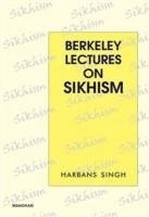 bokomslag Berkeley Lectures on Sikhism