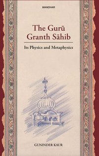 bokomslag The Guru Granth Sahib