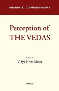 bokomslag Perception of the Vedas