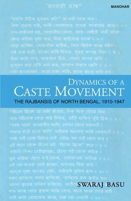 Dynamics of a Caste Movement 1